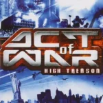 Act of War: High Treason