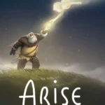 Arise: A Simple Story