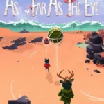 As Far As The Eye