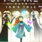Aspire: Ina's Tale
