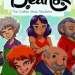 Beans: The Coffee Shop Simulator