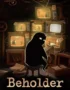 Beholder 4 Beholder
