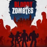 Bloody Zombies