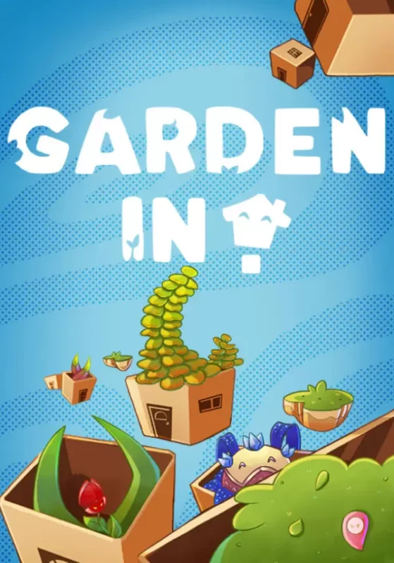 Garden in!