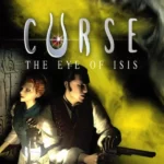 Curse: The Eye of Isis