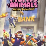 Filthy Animals | Heist Simulator