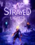 Strayed Lights