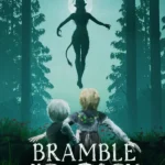 Bramble: The Mountain King