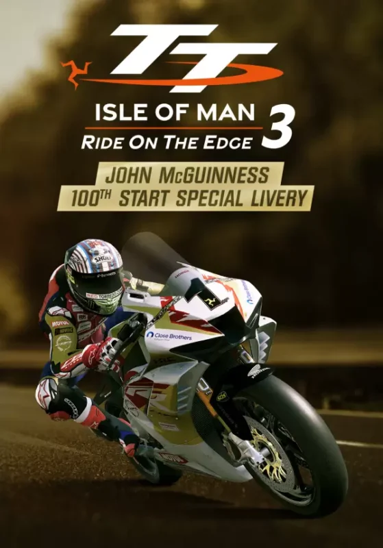 TT Isle Of Man: Ride on the Edge 3 - TT Isle Of Man: Ride on the Edge 3 - John McGuiness 100th Start Livery