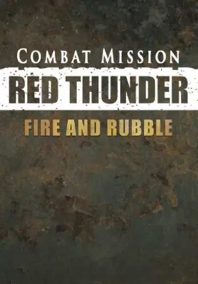 Купить Combat Mission: Red Thunder - Fire and Rubble