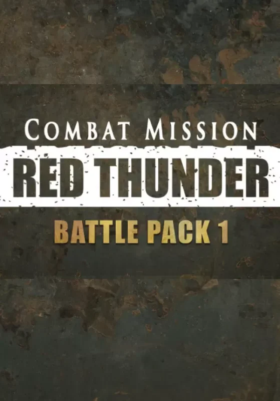 Combat Mission: Red Thunder - Combat Mission: Red Thunder - Battle Pack 1