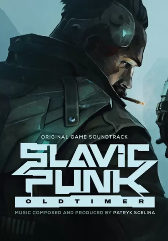 SlavicPunk: Oldtimer - SlavicPunk: Oldtimer - Soundtrack