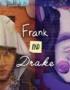 Frank and Drake - Frank and Drake - Special Edition