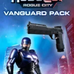 RoboCop: Rogue City - RoboCop: Rogue City - Vanguard Pack