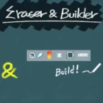 Eraser & Builder