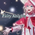 Fairy Knights