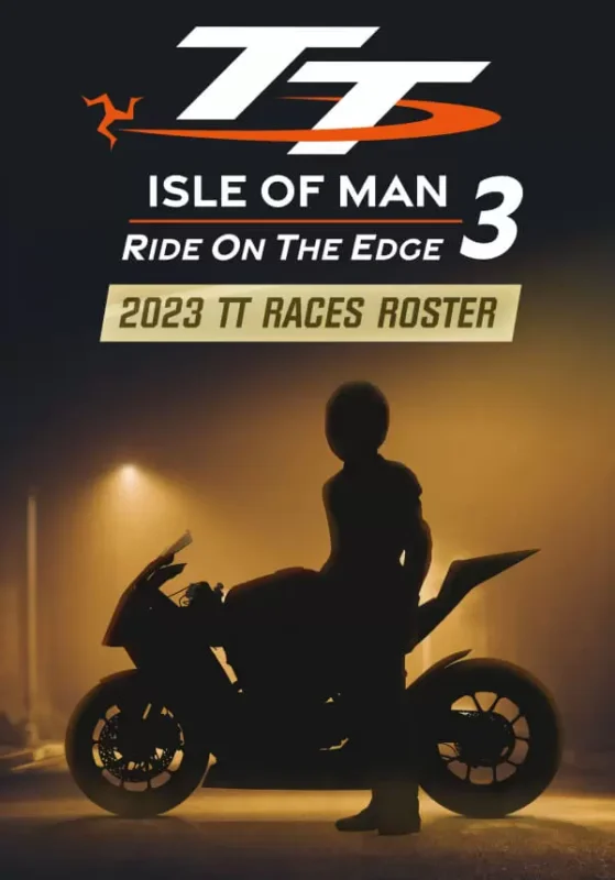 TT Isle Of Man: Ride on the Edge 3 - TT Isle Of Man: Ride on the Edge 3 - Races Roster