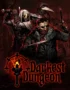 Darkest Dungeon 1 Darkest Dungeon®