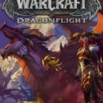 World of Warcraft: Dragonflight