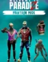 Welcome to ParadiZe - Phantasm Cosmetic Pack 8 Welcome to ParadiZe - Welcome to ParadiZe - Phantasm Cosmetic Pack