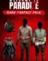 Welcome to ParadiZe - Dark Fantasy Cosmetic Pack 9 Welcome to ParadiZe - Welcome to ParadiZe - Dark Fantasy Cosmetic Pack
