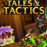 Tales & Tactics
