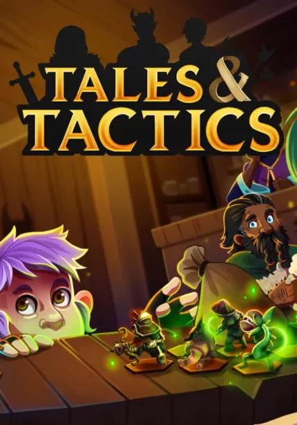Tales & Tactics