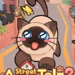 A Street Cat's Tale 2: Out side is dangerous