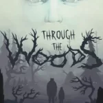 Through the Woods