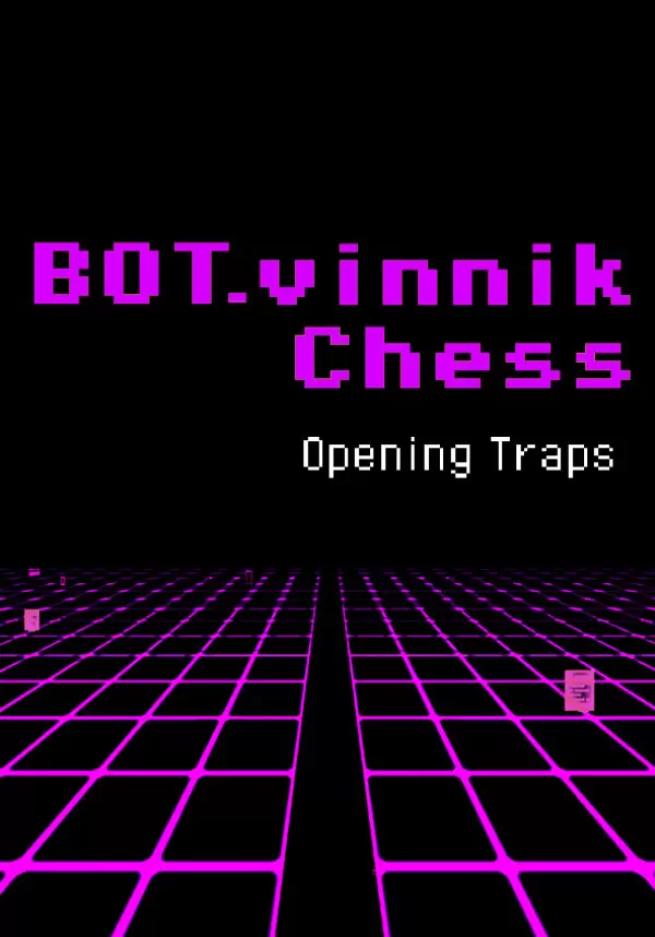 Купить BOT.vinnik Chess: Opening Traps
