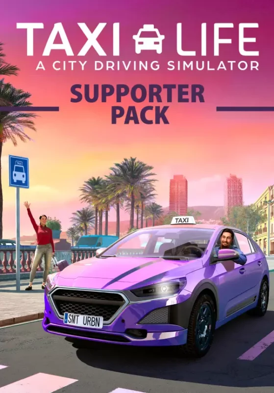 Taxi Life: A City Driving Simulator - Taxi Life: A City Driving Simulator - Supporter Pack