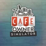 Cafe Owner Simulator