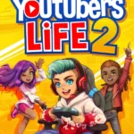 Youtubers Life 2