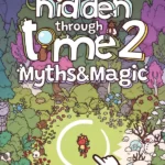 Hidden Through Time 2: Myths & Magic