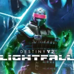 Destiny 2: Lightfall