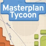 Masterplan Tycoon