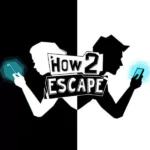 How 2 Escape