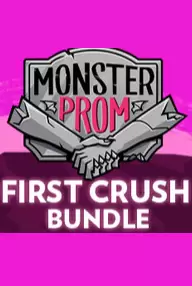 Купить Monster Prom: First Crush Bundle
