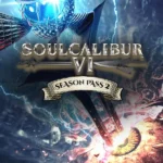 SOULCALIBUR VI - SOULCALIBUR VI: Season Pass 2