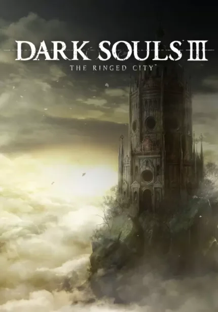 DARK SOULS™ III - DARK SOULS™ III: The Ringed City