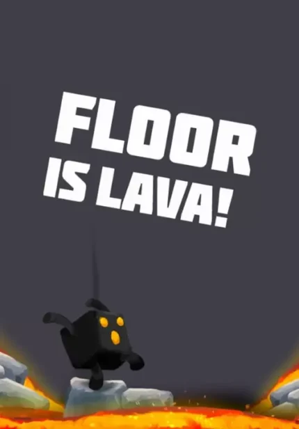 Floor Is Lava