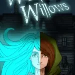 Whispering Willows