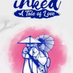 Inked: A Tale of Love