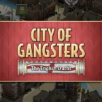 City of Gangsters - City of Gangsters: The English Outfit