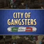 City of Gangsters - City of Gangsters: The Italian Outfit