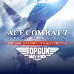 ACE COMBAT™ 7: SKIES UNKNOWN - ACE COMBAT™ 7: SKIES UNKNOWN - TOP GUN: Maverick Ultimate Edition