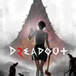 DreadOut 2