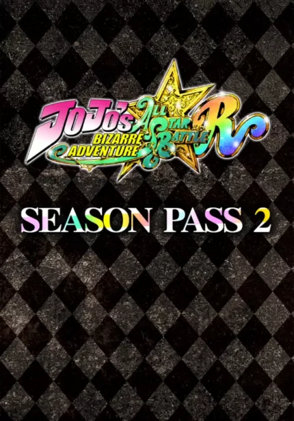 JoJo's Bizarre Adventure: All-Star Battle R - JoJo's Bizarre Adventure: All-Star Battle R - Season Pass 2