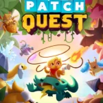 Patch Quest