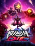 Ninja or Die: Shadow of the Sun